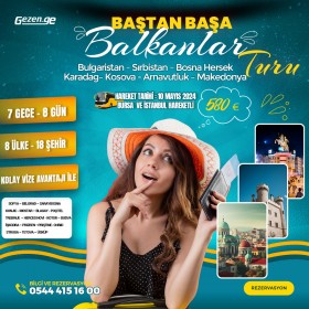 BAŞTANBAŞA BALKANLAR TURU 8 ÜLKE