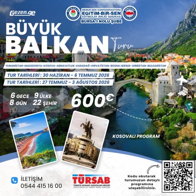 EĞİTİM-BİR-SEN Büyük Balkan Turu