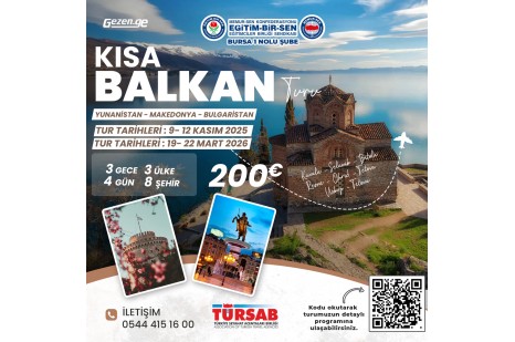 EĞİTİM-BİR-SEN Kısa Balkan Turu