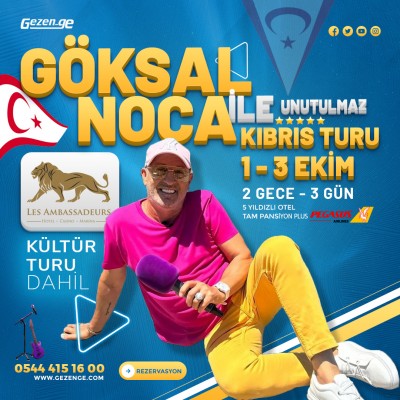 Göksal Noca ile Kıbrıs Turu