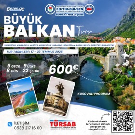 EĞİTİM-BİR-SEN Büyük Balkan Turu