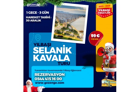 Yılbaşı  Selanik – Kavala Turu