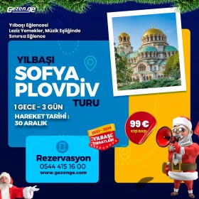 YILBAŞI  Sofya - Plovdiv Turu